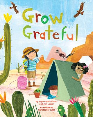 Grow Grateful by Jon Lasser and Sage Foster-Lasser