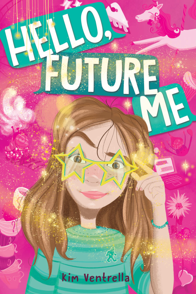 Hello, Future Me by Kim Ventrella